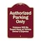 Signmission Designer Series-Authorized Parking Violators Will Be Towed Away Owner, 24" x 18", BU-1824-9996 A-DES-BU-1824-9996 - alternate 1